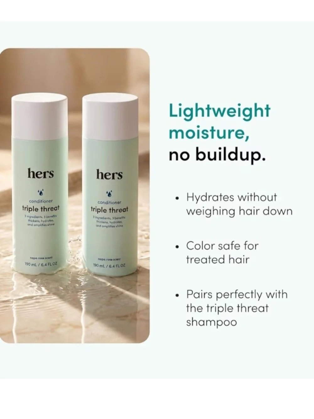 HERS Triple Threat Conditioner - SET of 2, SEALED, NEW, in Napa Rose Scent